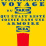 L’Extraordinaire voyage du fakir qui était resté coincé dans une armoire Ikéa