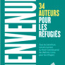 Bienvenue ! 34 auteurs pour les réfugiés