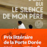 Doan Bui, Le silence de mon père. Entretien avec la lauréate 2016 du Prix littéraire de la Porte Dorée