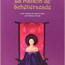 La Maison de Schéhérazade