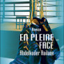 En pleine face