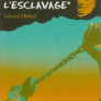Victor Schoelcher : « non à l’esclavage »