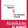Un moment d’oubli