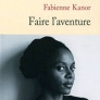 Faire l’aventure