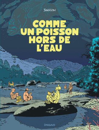 Couverture de la bande dessinée Comme un poisson hors de l'eau