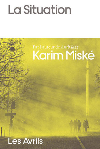 La Situation de Karim Miské
