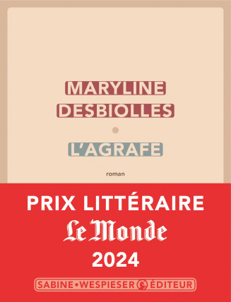 L'agrafe de Maryline Desbiolles
