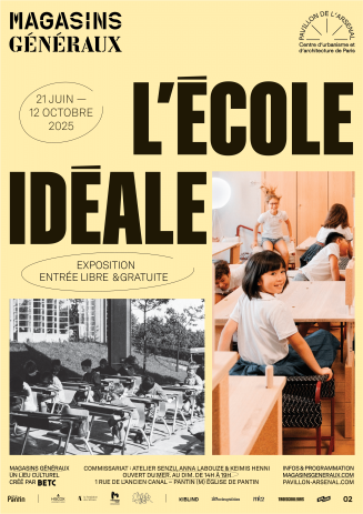 Exposition « L’école idéale » en coproduction avec le Pavillon de l’Arsenal