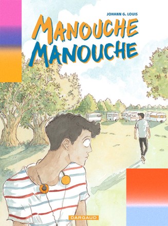 Couverture de Manouche Manouche