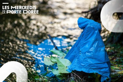 Mercredi de la Porte Dorée : Des rivières de plastique, jusqu’à quand ?